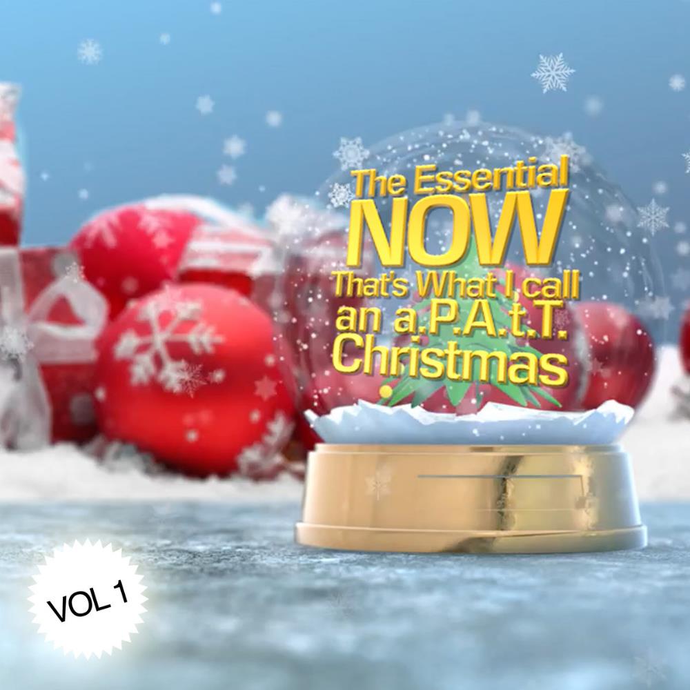 a.P.A.t.T. - The Essential Now That's What I Call an a.P.A.t.T. Christmas Vol 1 CD (album) cover