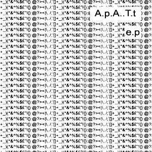 a.P.A.t.T. (e.P.) album cover