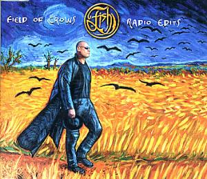 Fish - Field Of Crows - Radio Edits CD (album) cover