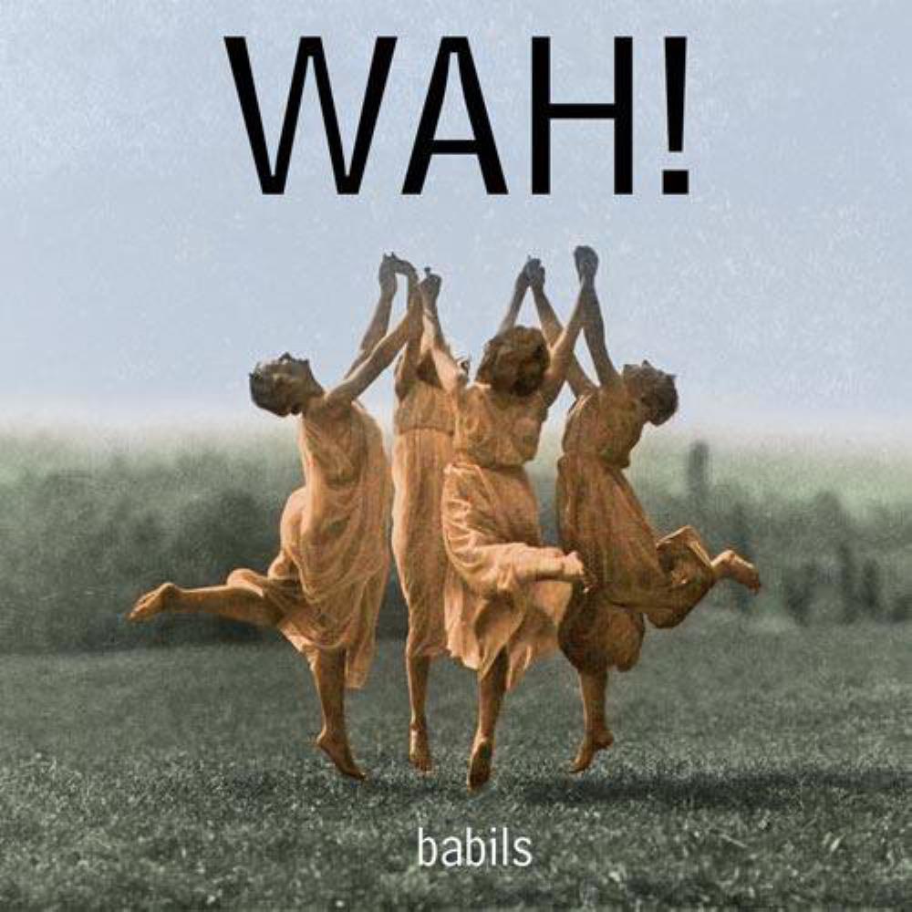 Babils - WAH! CD (album) cover