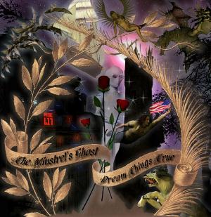 The Minstrel's GhostDream Things True album cover The Minstrel's Ghost Dream Things True album cover