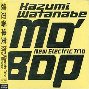 Kazumi Watanabe Mo' Bop album cover