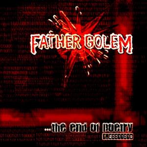 Father Golem - The End of Poetry CD (album) cover