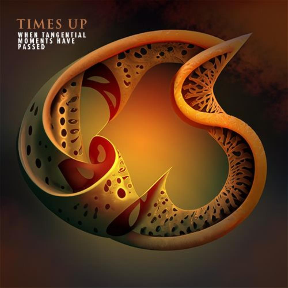 Times Up - When Tangential Moments Have Passed CD (album) cover