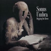 Sonus Umbra - Digging for Zeroes CD (album) cover
