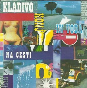 Kladivo Konj In Voda Na Cesti album cover