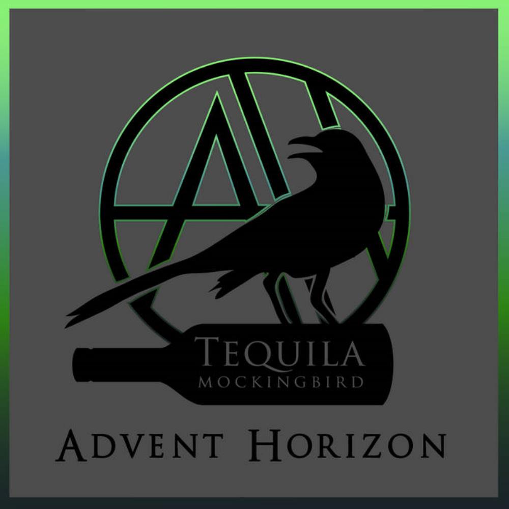 Advent Horizon Tequila Mockingbird album cover