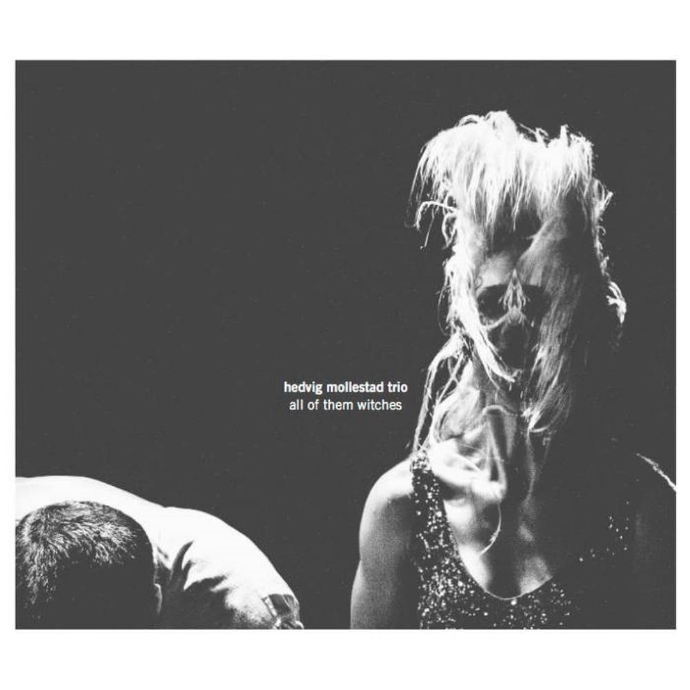 Hedvig Mollestad Trio - All Of Them Witches CD (album) cover
