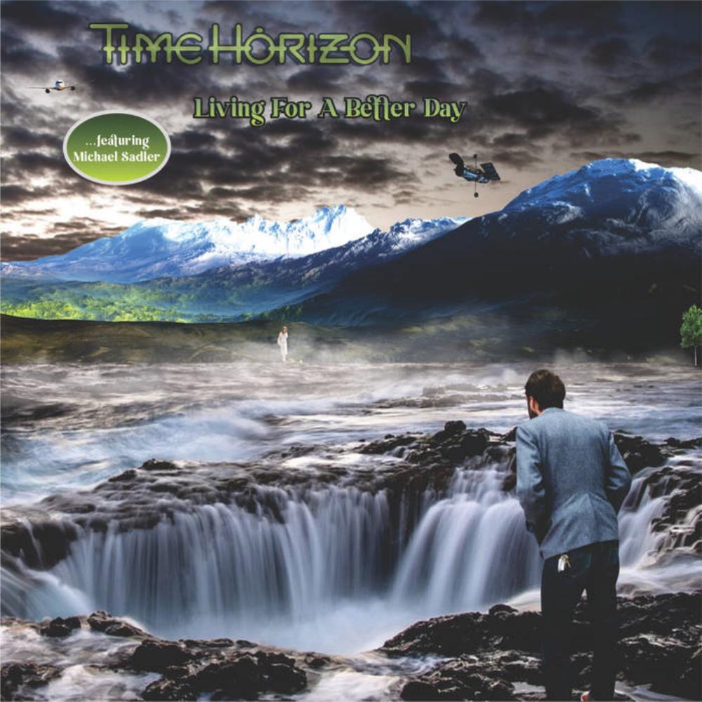 Time Horizon Living for a Better Day album cover