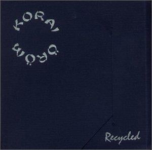 Korai rm Recycled album cover