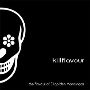 Killflavour The Flavour Of 51 Golden Mandingos album cover