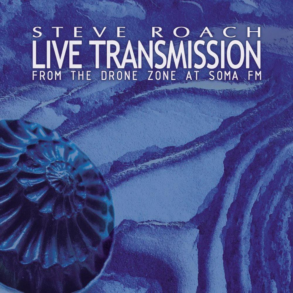 Steve Roach - Live Transmission CD (album) cover