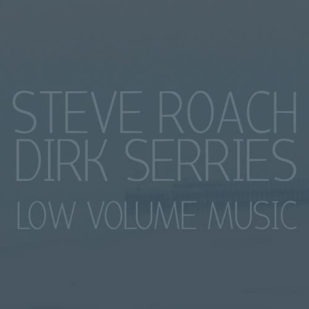 Steve Roach Low Volume Music album cover