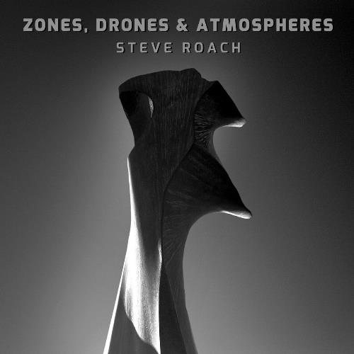 Steve Roach Zones, Drones & Atmospheres album cover