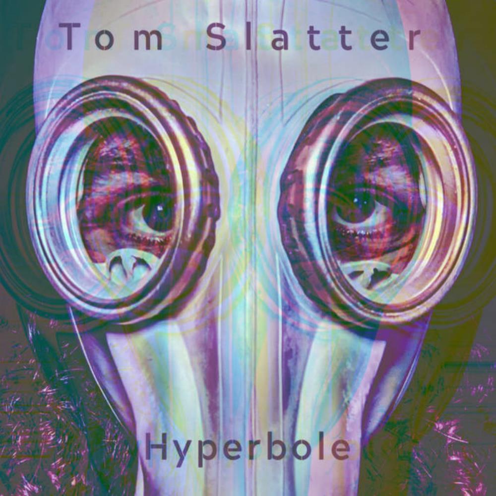 Tom Slatter Hyperbole album cover