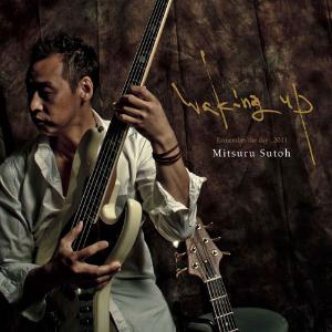Mitsuru Sutoh - Waking Up - Remember The Day 2011 CD (album) cover