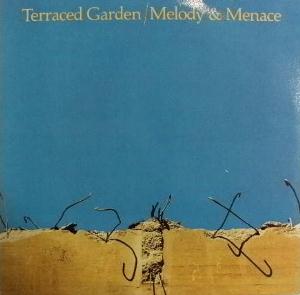 Terraced Garden - Melody And Menace CD (album) cover