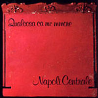 Napoli Centrale - Qualcosa ca nu mmore CD (album) cover