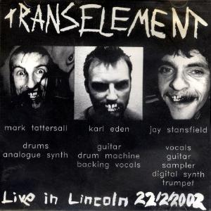 tRANSELEMENt / ex EleMenT - Live In Lincoln CD (album) cover