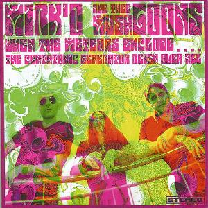 Mushgoons - When The Meteors Explode Pentatonic Generator Reign Over All CD (album) cover