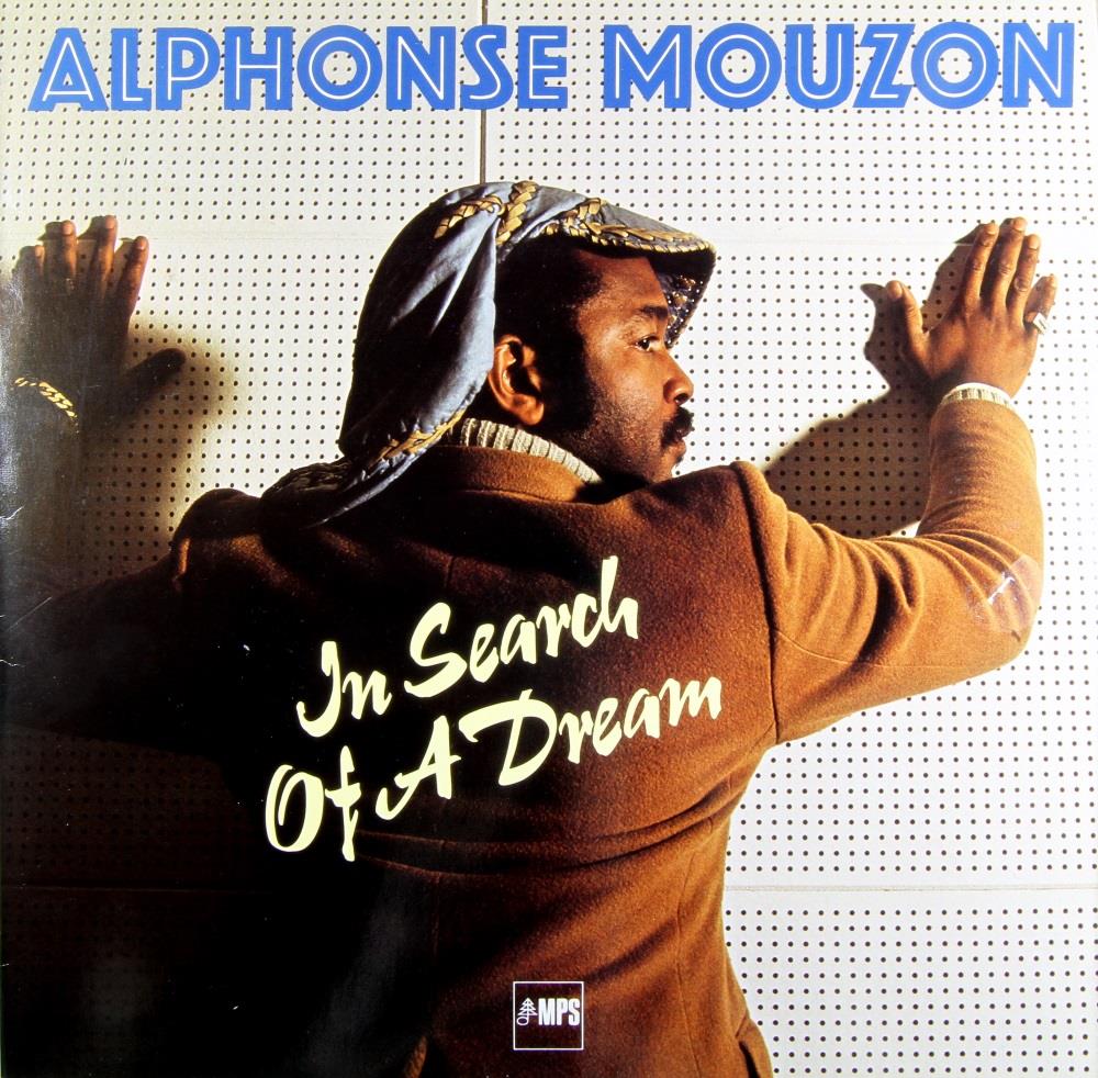 Alphonse Mouzon - In Search Of A Dream CD (album) cover