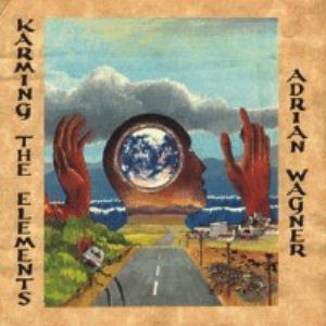 Adrian Wagner - Karming The Elements CD (album) cover