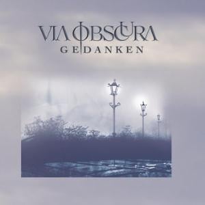 Via Obscura Gedanken album cover