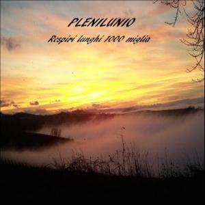 Plenilunio Respiri Lunghi 1000 Miglia album cover