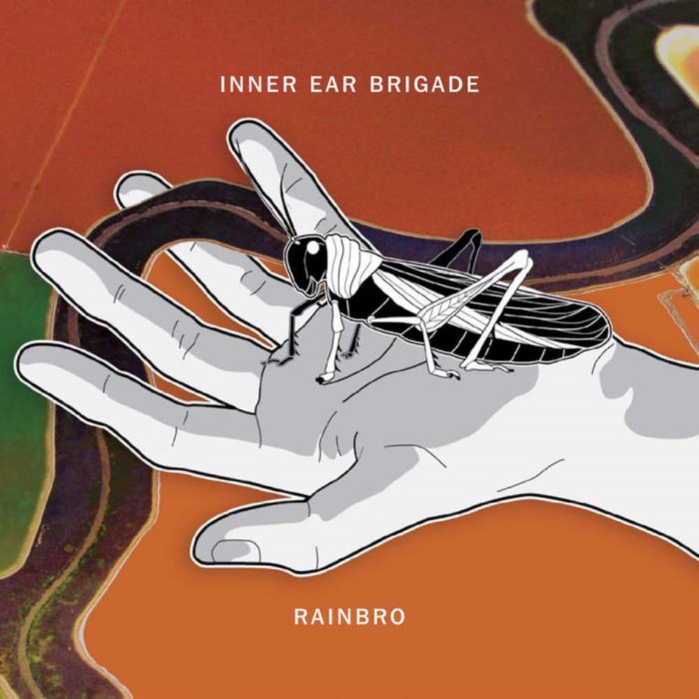 Inner Ear Brigade - Rainbro CD (album) cover