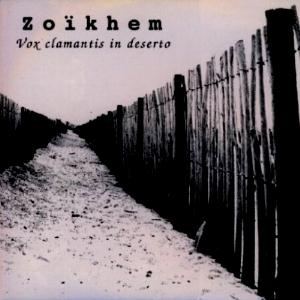 Zoikhem - Vox Clamantis In Deserto CD (album) cover