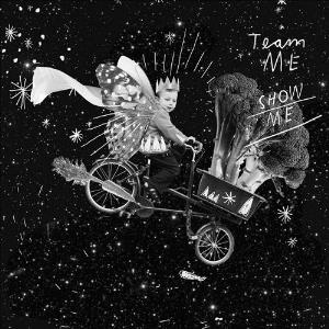 Team Me - Show Me CD (album) cover