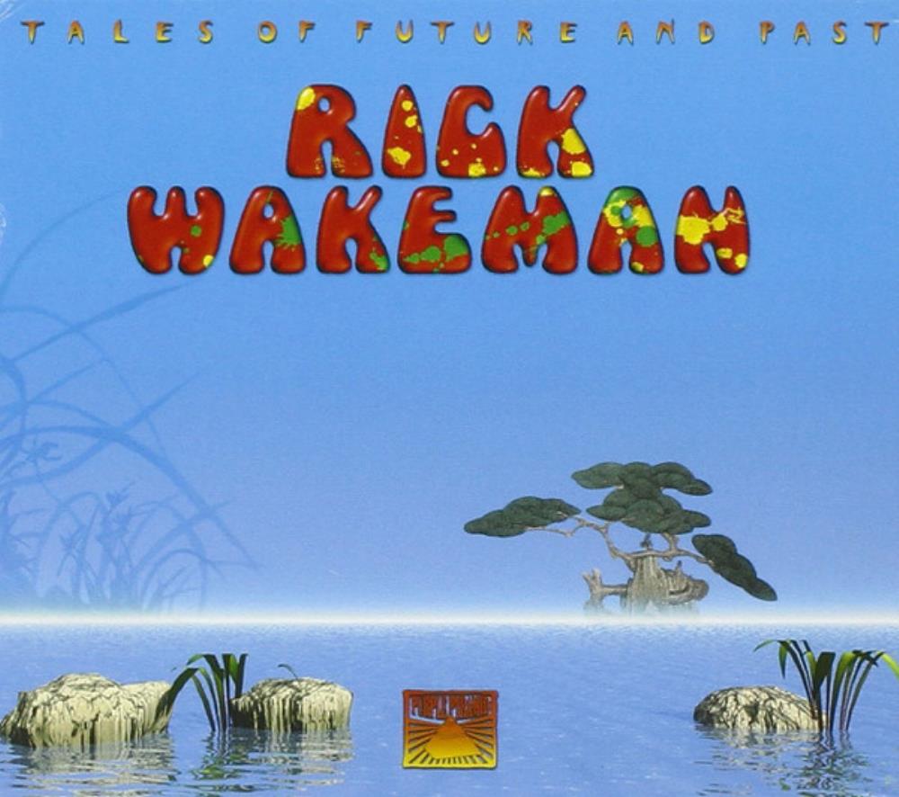 Rick Wakeman Tales of Future and Past album cover