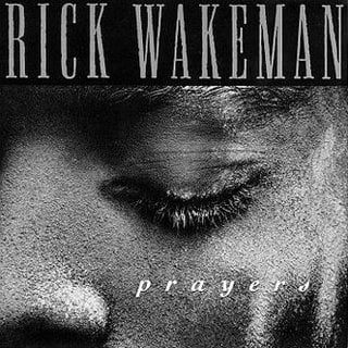 Rick Wakeman - Prayers CD (album) cover