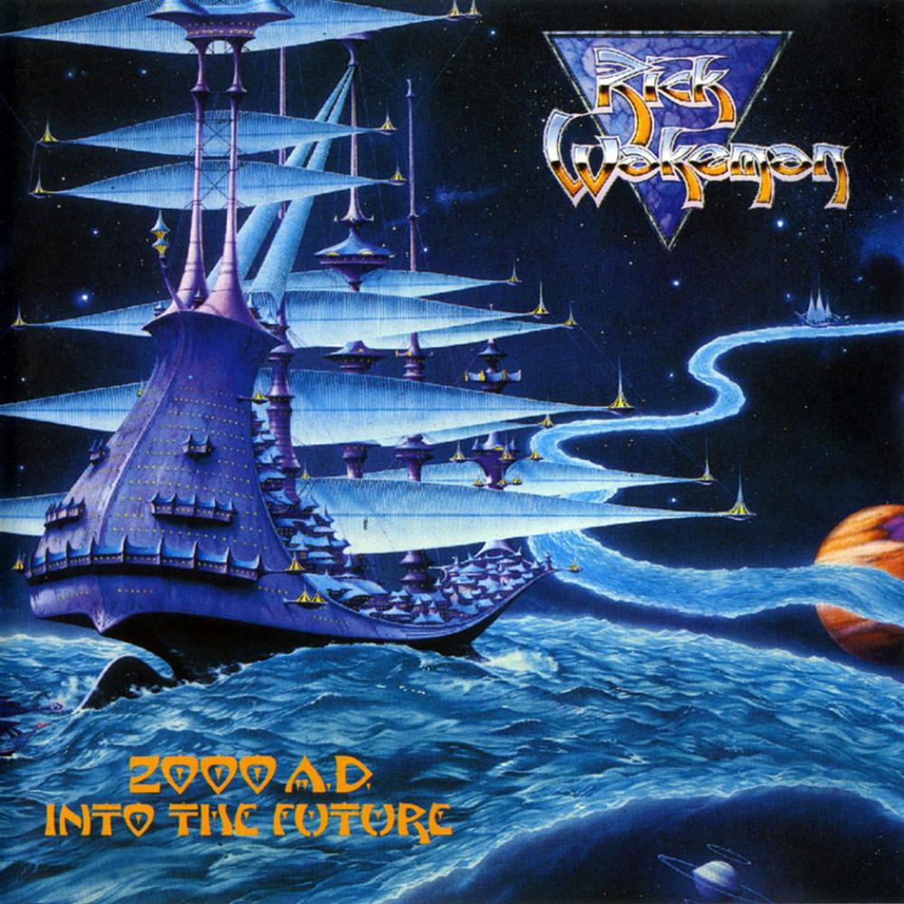 Rick Wakeman 2000 A.D. Into The Future album cover