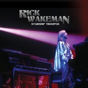Rick Wakeman - Starship Trooper CD (album) cover