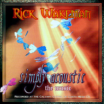 Rick Wakeman - Simply Acoustic - The Music CD (album) cover