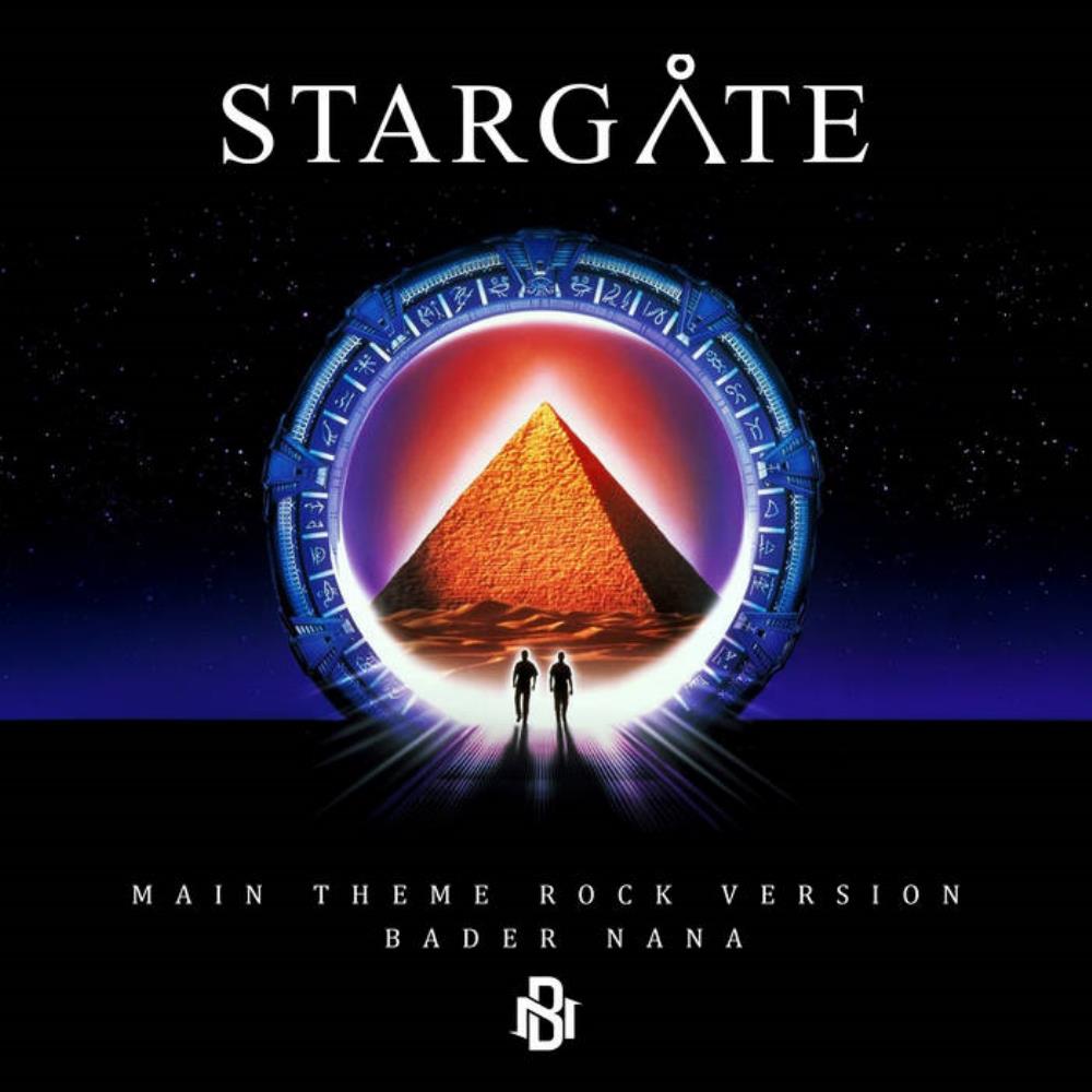 Bader Nana Stargate Main Theme (Rock Version) album cover