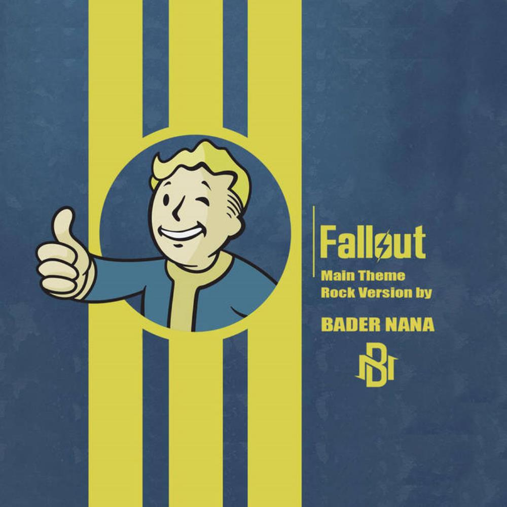 Bader Nana - Fallout Main Theme (Rock Version) CD (album) cover