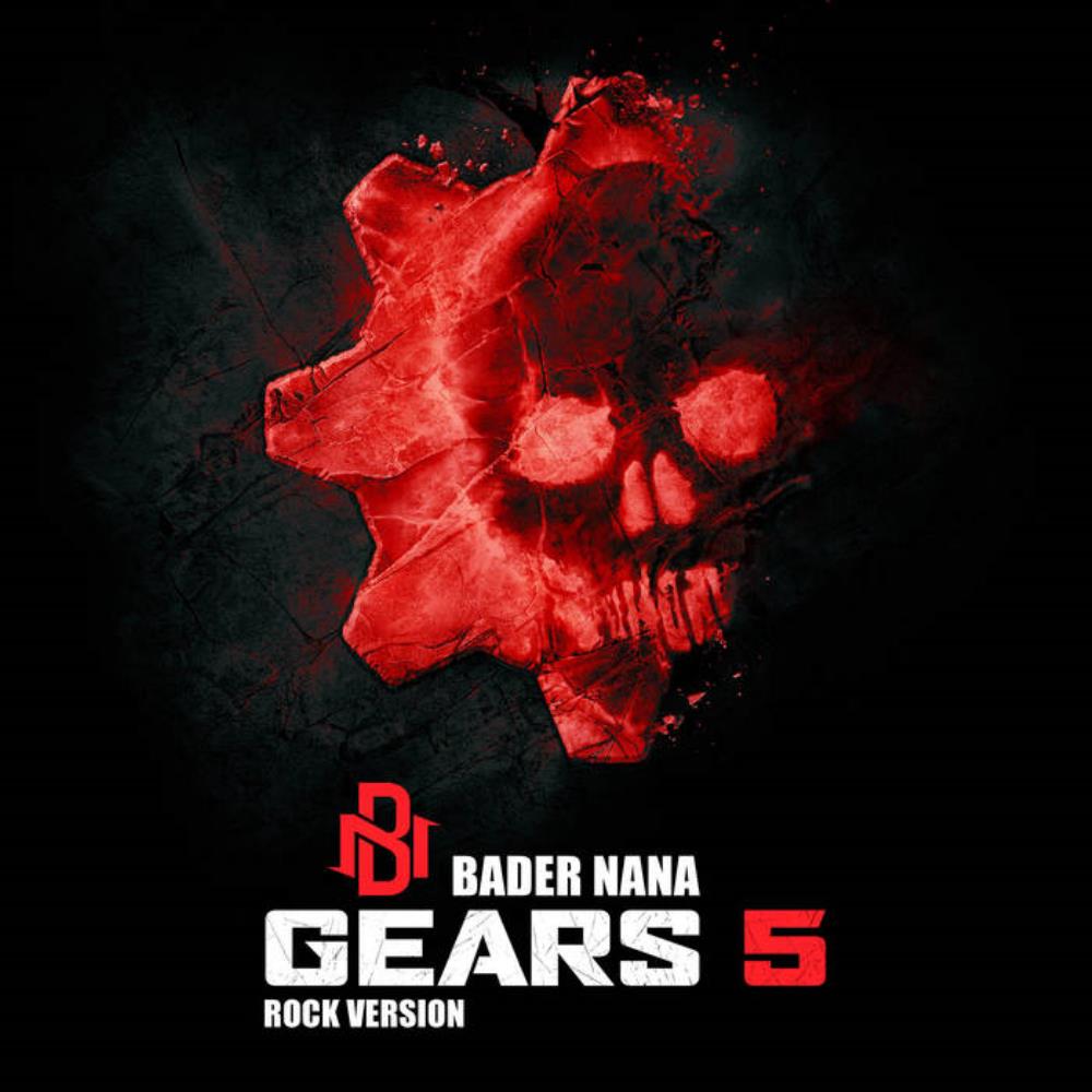 Bader Nana Gears 5 Main Theme (Rock Version) album cover