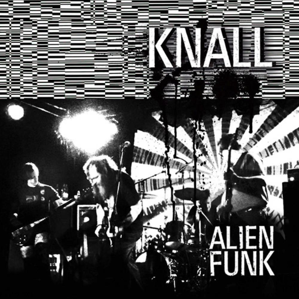 Knall - Alienfunk CD (album) cover