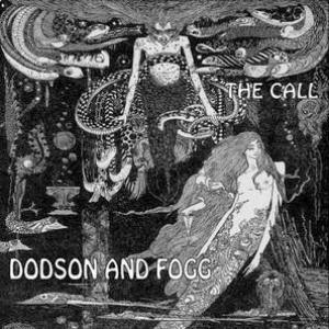 Dodson and Fogg - The Call CD (album) cover