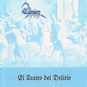 Delirium - El Teatro Del Delirio (First) CD (album) cover