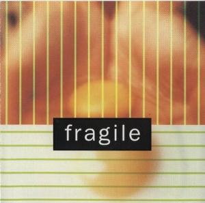 Fragile - Fragile CD (album) cover