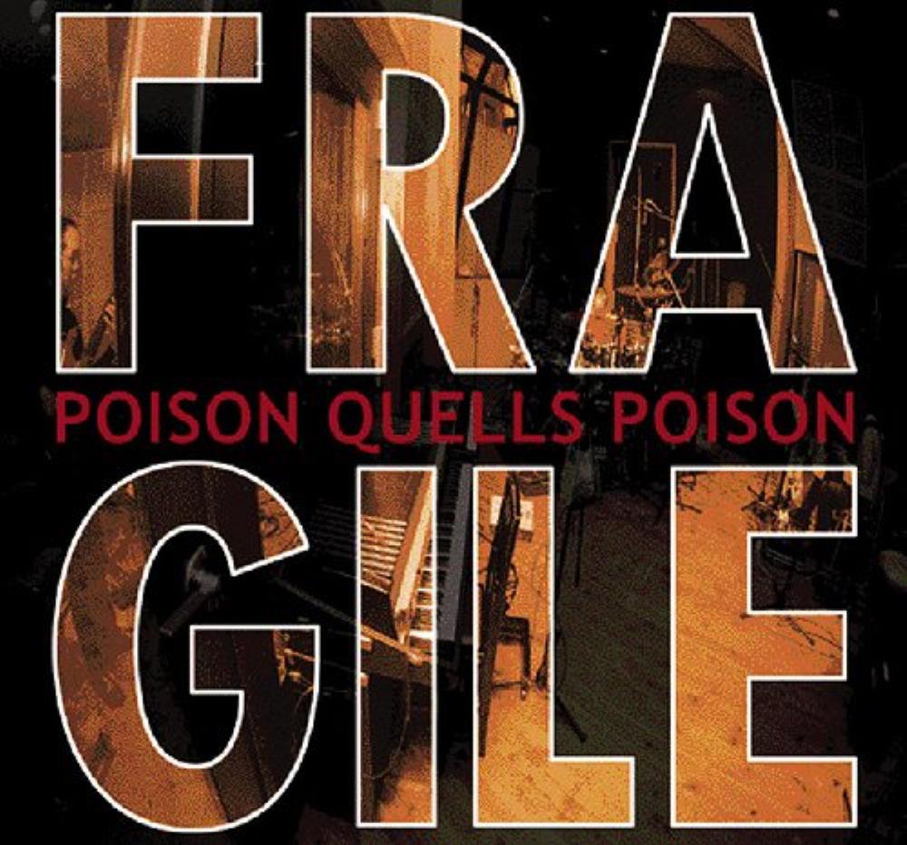 Fragile - Poison Quells Poison CD (album) cover