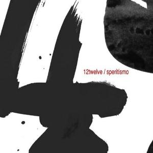 12twelve - Speritismo CD (album) cover