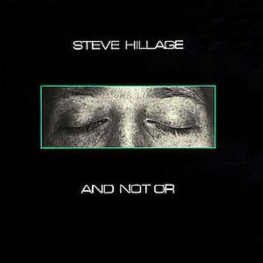 Steve Hillage - And Not Or CD (album) cover