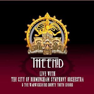 The Enid - Live with The City of Birmingham Symphony Orchestra & The Warickshire County Youth Choirs CD (album) cover