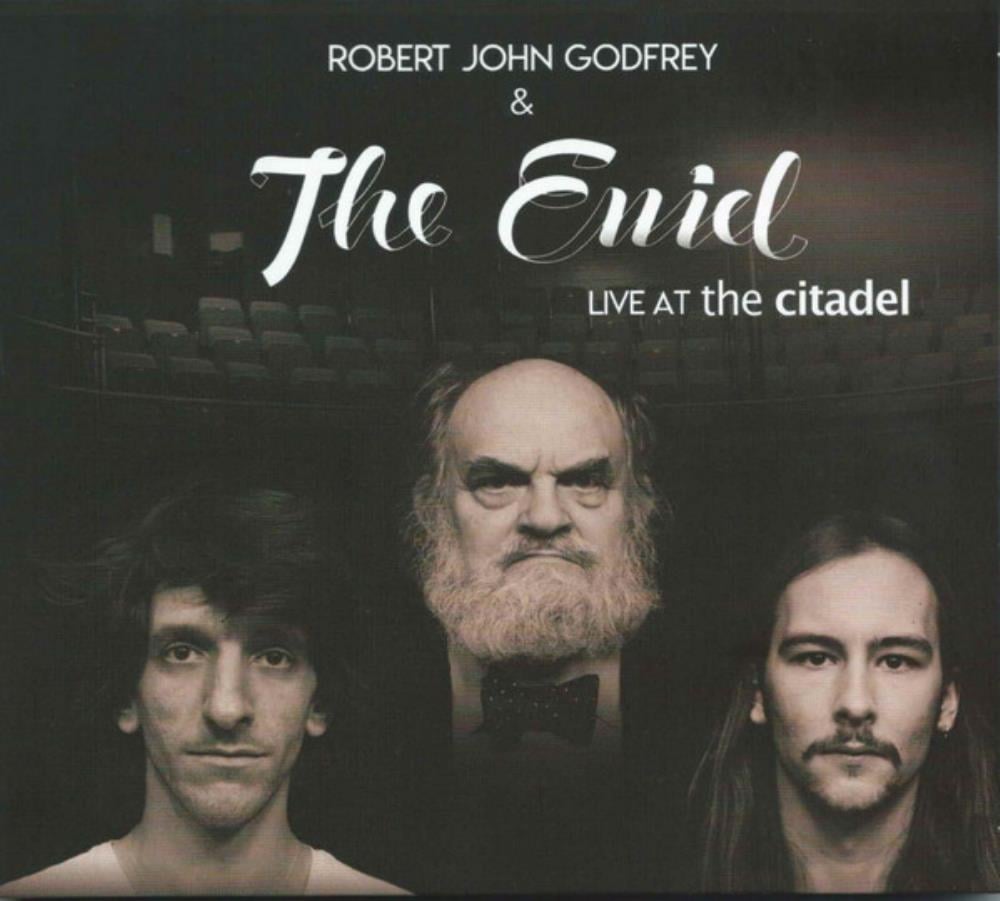 The Enid - Live at the Citadel (w/Robert J. Godfrey) CD (album) cover