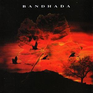  Bandhada by BANDHADA album cover