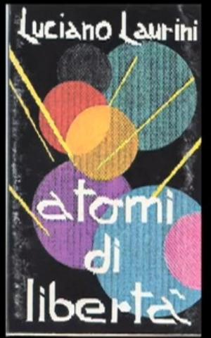 Luciano Laurini - Atomi di Libert CD (album) cover